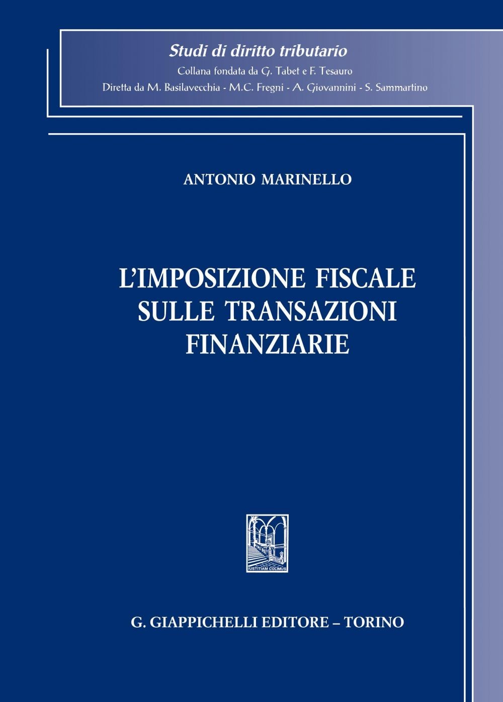 L'imposizione fiscale sulle transazioni finanziarie - Librerie.coop