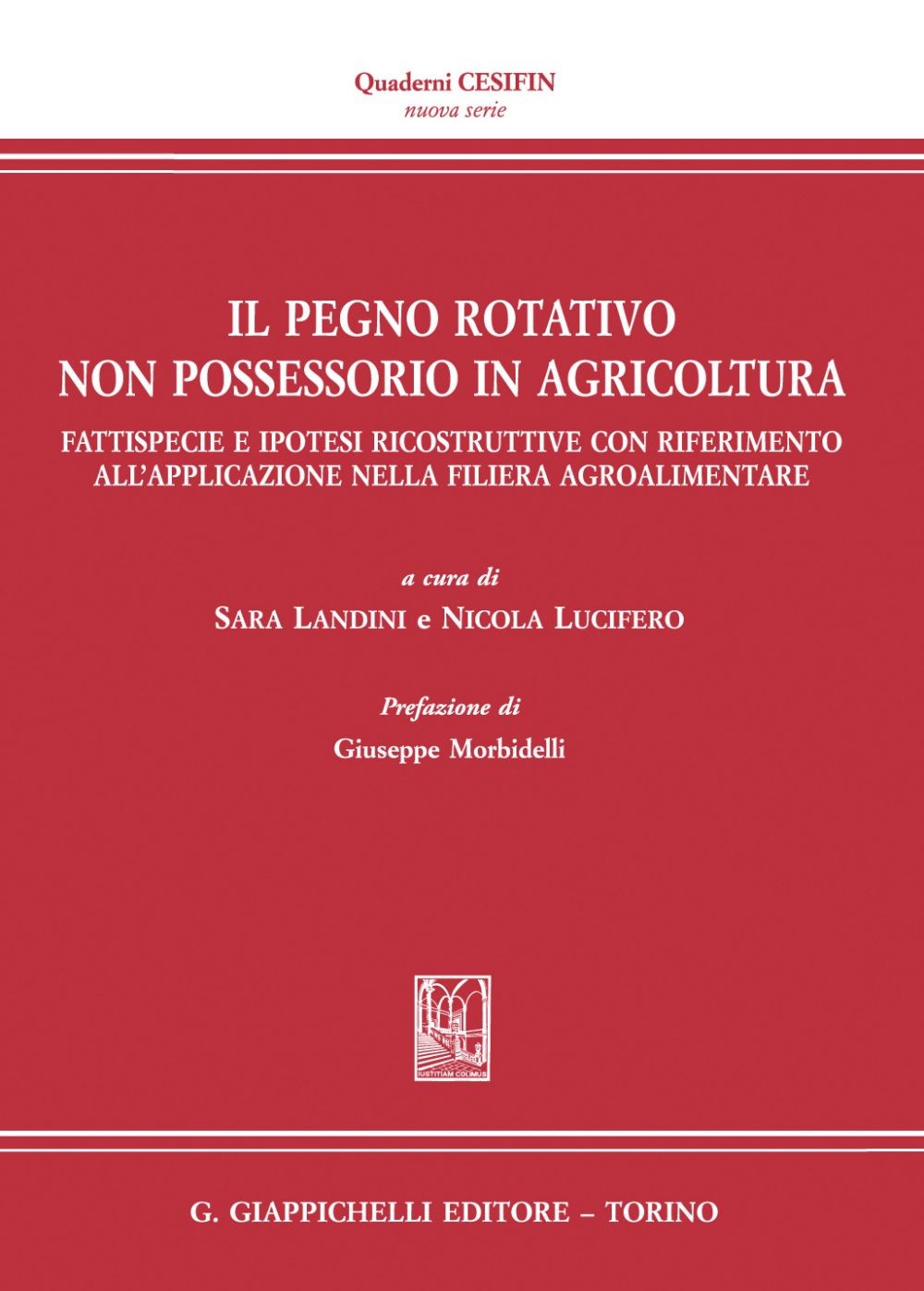 Il pegno rotativo non possessorio in agricoltura - e-Book - Librerie.coop