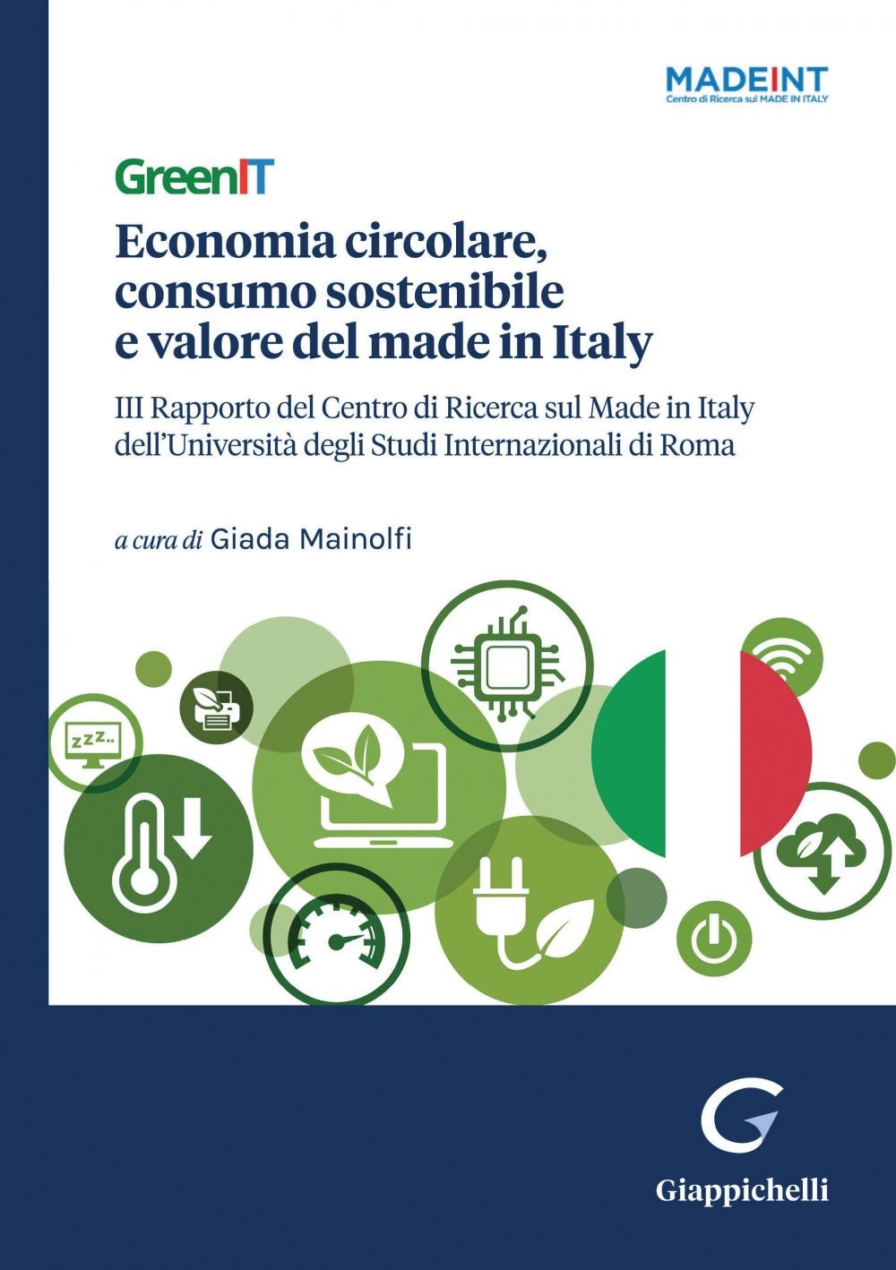 GreenIT. Economia circolare, consumo sostenibile e valore del made in Italy - e-Book - Librerie.coop