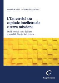 L’Università tra capitale intellettuale e terza missione - e-Book - Librerie.coop