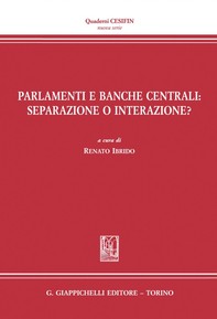 Parlamenti e Banche centrali: separazione o interazione? - e-Book - Librerie.coop