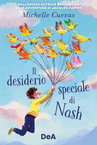 Il desiderio speciale di Nash - Librerie.coop
