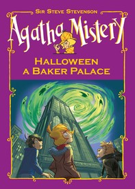 Halloween a Baker Palace. Agatha Mistery - Librerie.coop