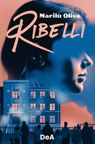 Ribelli - Librerie.coop