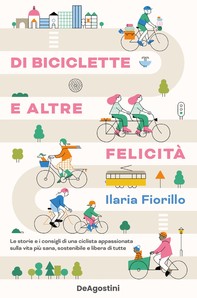Di biciclette e altre felicità - Librerie.coop