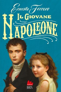 Il giovane Napoleone - Librerie.coop