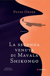 La seconda venuta di Mavala Shikongo - Librerie.coop
