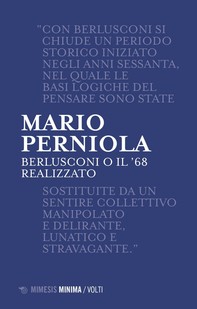 Berlusconi o il '68 realizzato - Librerie.coop