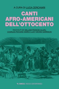 Canti afro-americani dell’Ottocento - Librerie.coop