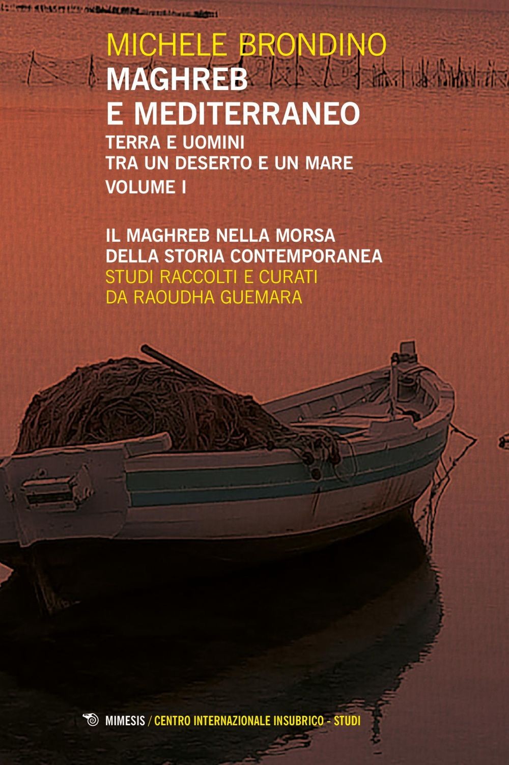 Maghreb e Mediterraneo Volume I - Librerie.coop