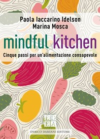 Mindful kitchen - Librerie.coop