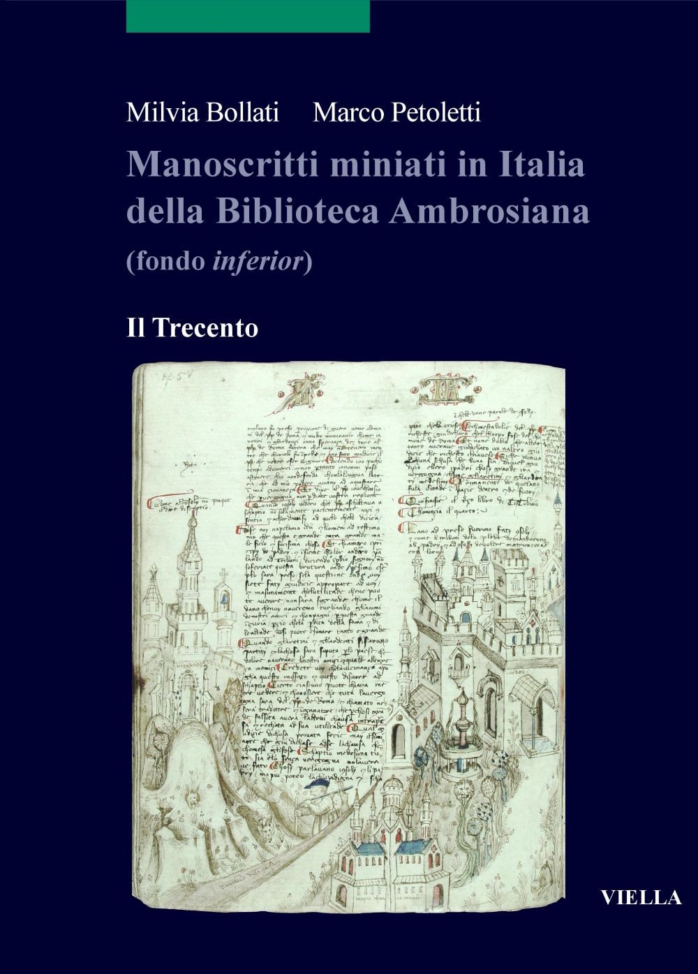Manoscritti miniati in Italia della Biblioteca Ambrosiana  (fondo inferior) - Librerie.coop