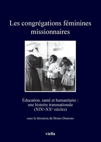 Les congrégations féminines missionnaires - Librerie.coop