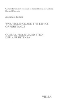 War, Violence and the Ethics of Resistance / Guerra, violenza ed etica della Resistenza - Librerie.coop