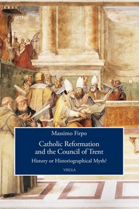 Catholic Reformation and the Council of Trent - Librerie.coop
