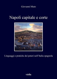 Napoli capitale e corte - Librerie.coop