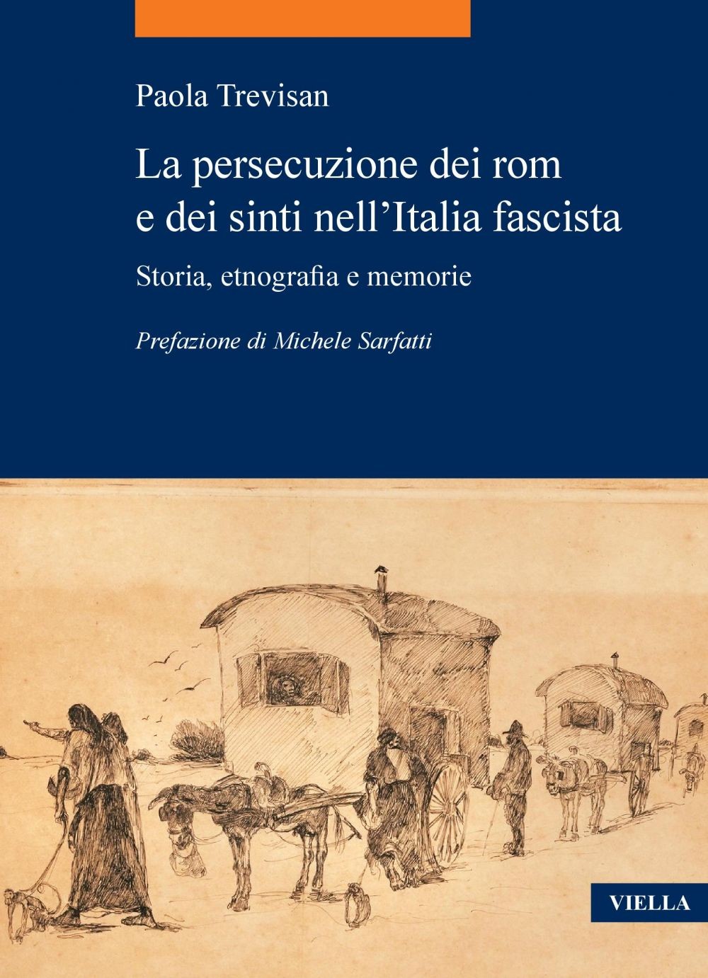 La persecuzione dei rom e dei sinti nell’Italia fascista - Librerie.coop