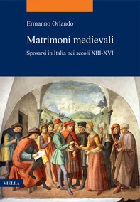 Matrimoni medievali - Librerie.coop