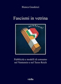 Fascismi in vetrina - Librerie.coop
