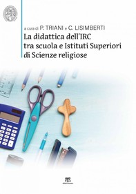 La didattica dell’IRC tra scuola e Istituti Superiori di Scienze Religiose - Librerie.coop