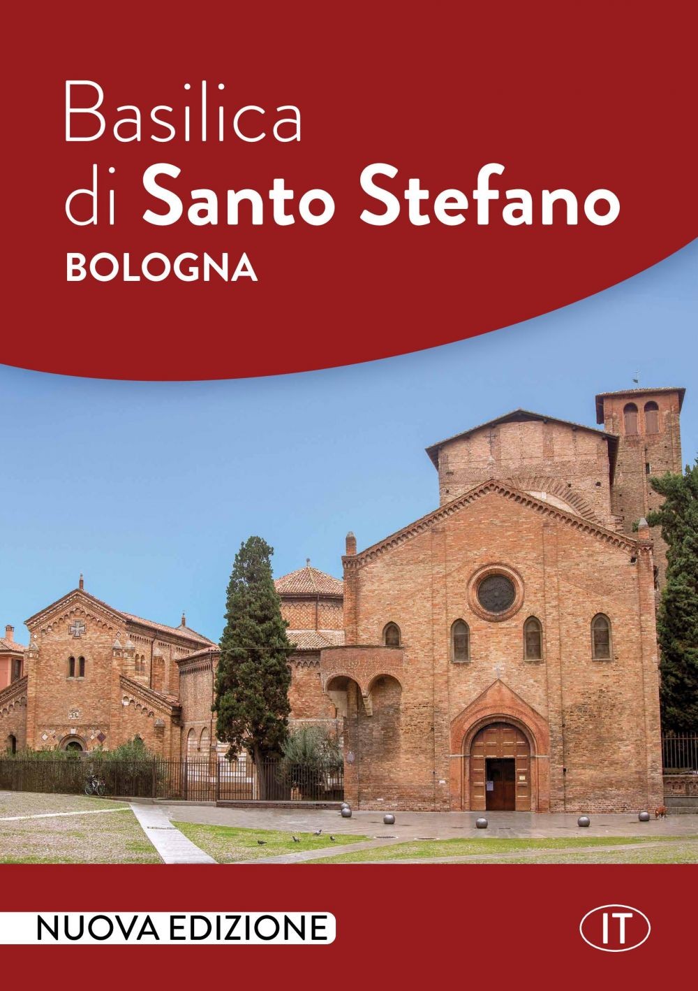 Basilica di Santo Stefano – Bologna - Librerie.coop