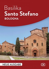 Basilika Santo Stefano – Bologna - Librerie.coop