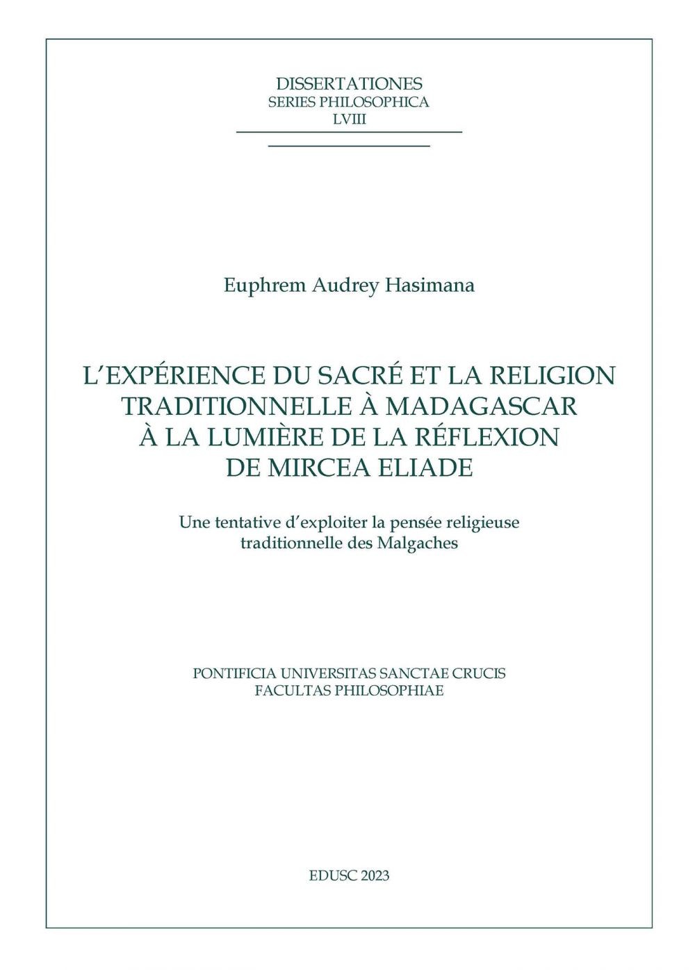 L’expérience du sacré et la religion traditionelle à Madagascar à la lumière de la réflexion de Mircea Eliade - Librerie.coop