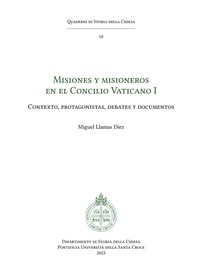 Misiones y misioneros en el Concilio Vaticano I - Librerie.coop