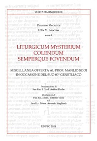 Liturgicum mysterium colendum semperque fovendum - Librerie.coop