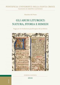 Gli abusi liturgici: natura, storia e rimedi - Librerie.coop