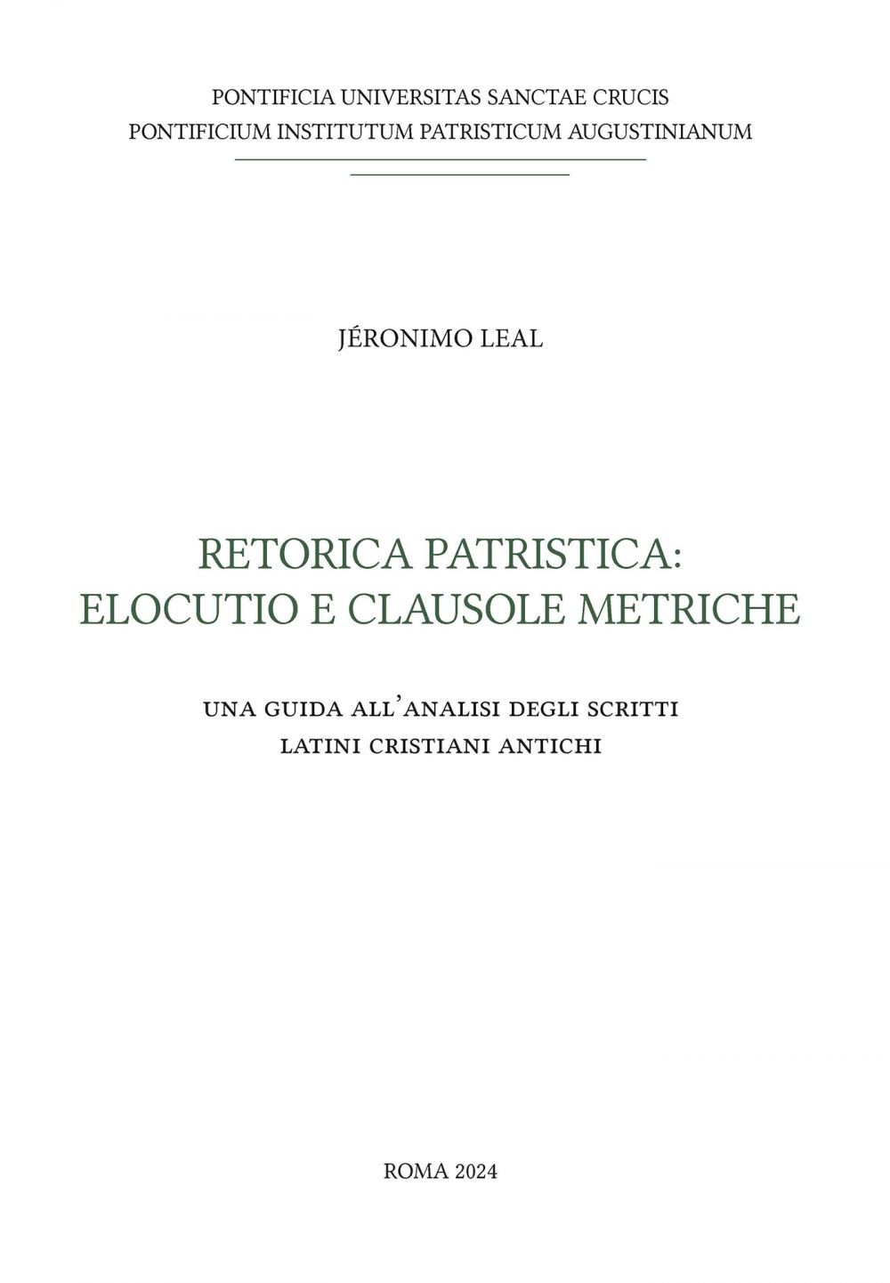 Retorica patristica: elocutio e clausole metriche - Librerie.coop
