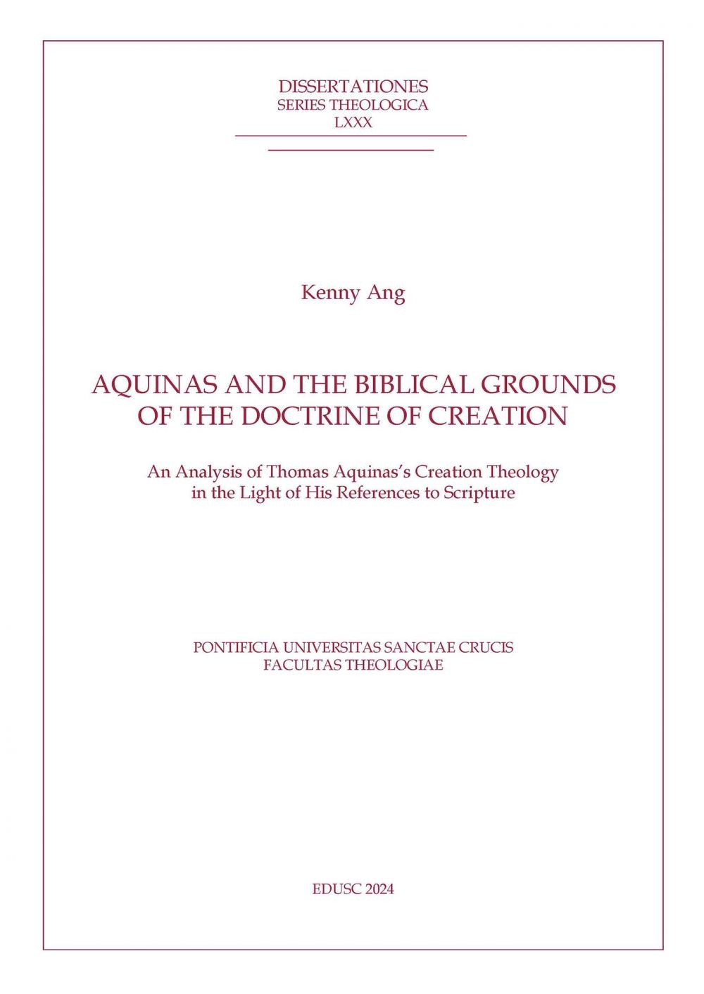 Aquinas and the Biblical Grounds of the Doctrine of Creation - Librerie.coop