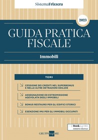 Guida Pratica Fiscale Immobili 2023 - Sistema Frizzera - Librerie.coop