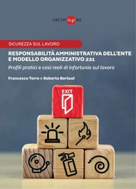 Sicurezza sul lavoro: responsabilità amministrativa dell’Ente e modello organizzativo 231 - Librerie.coop