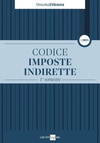 Codice Imposte Indirette 1/2024 - 1° semestre - Librerie.coop