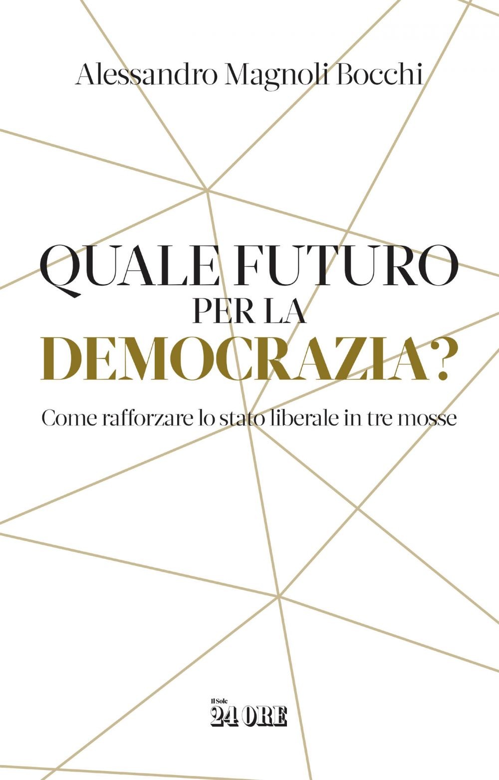 Quale futuro per la democrazia? - Librerie.coop