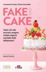 Fake and Cake - Librerie.coop