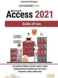 Lavorare con Microsoft Access 2021 - Librerie.coop