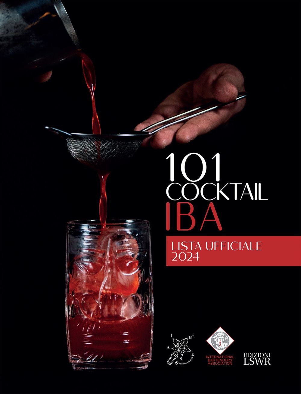 101 cocktail IBA - Librerie.coop