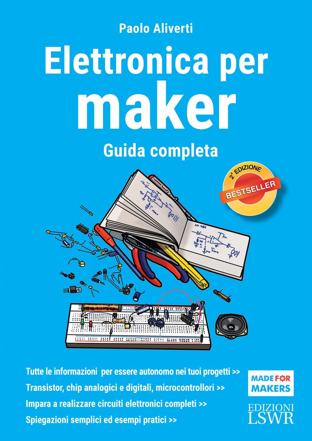 Elettronica per maker. Seconda Edizione - Librerie.coop