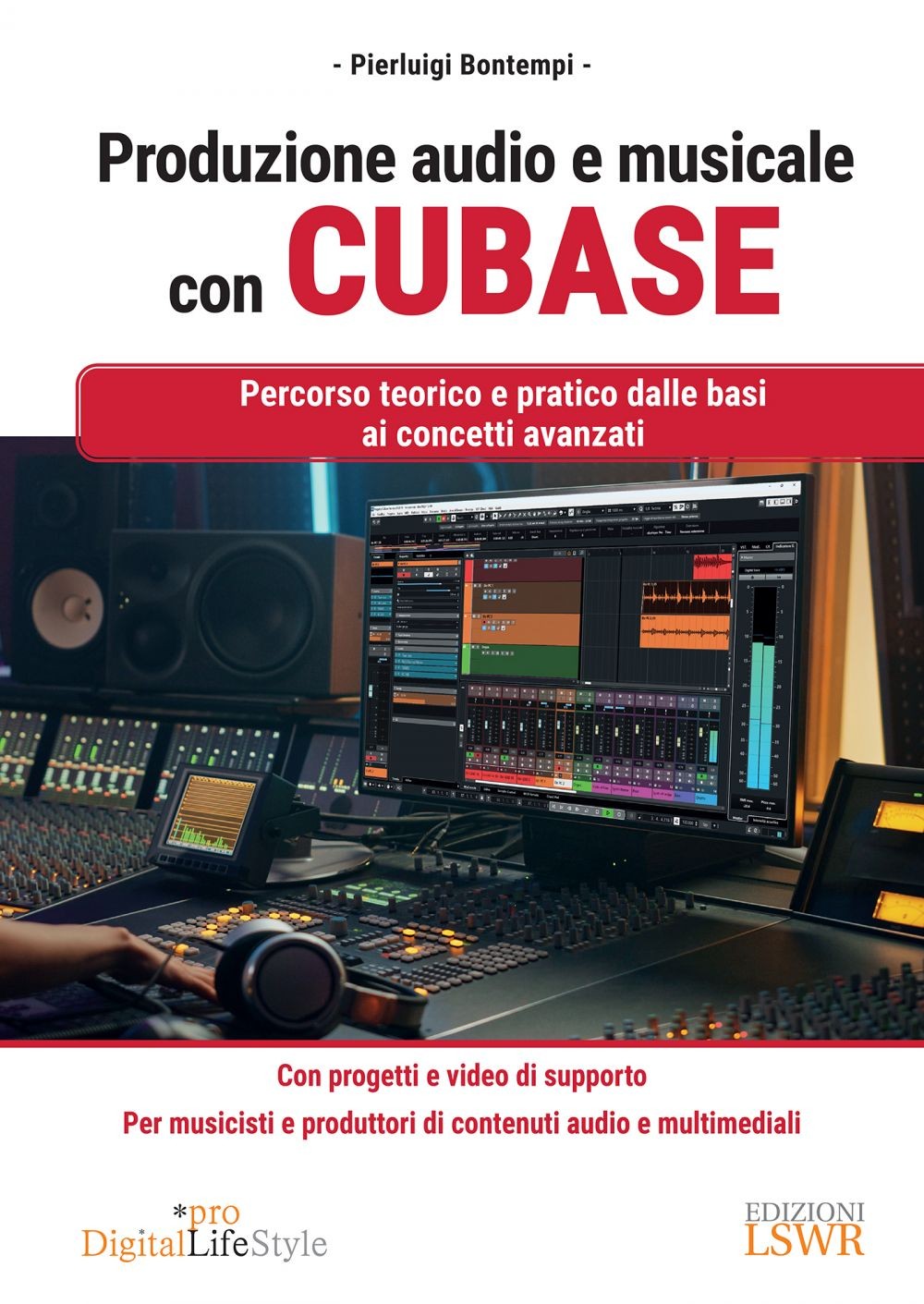 Produzione audio e musicale con CUBASE - Librerie.coop