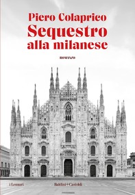 Sequestro alla Milanese - Librerie.coop