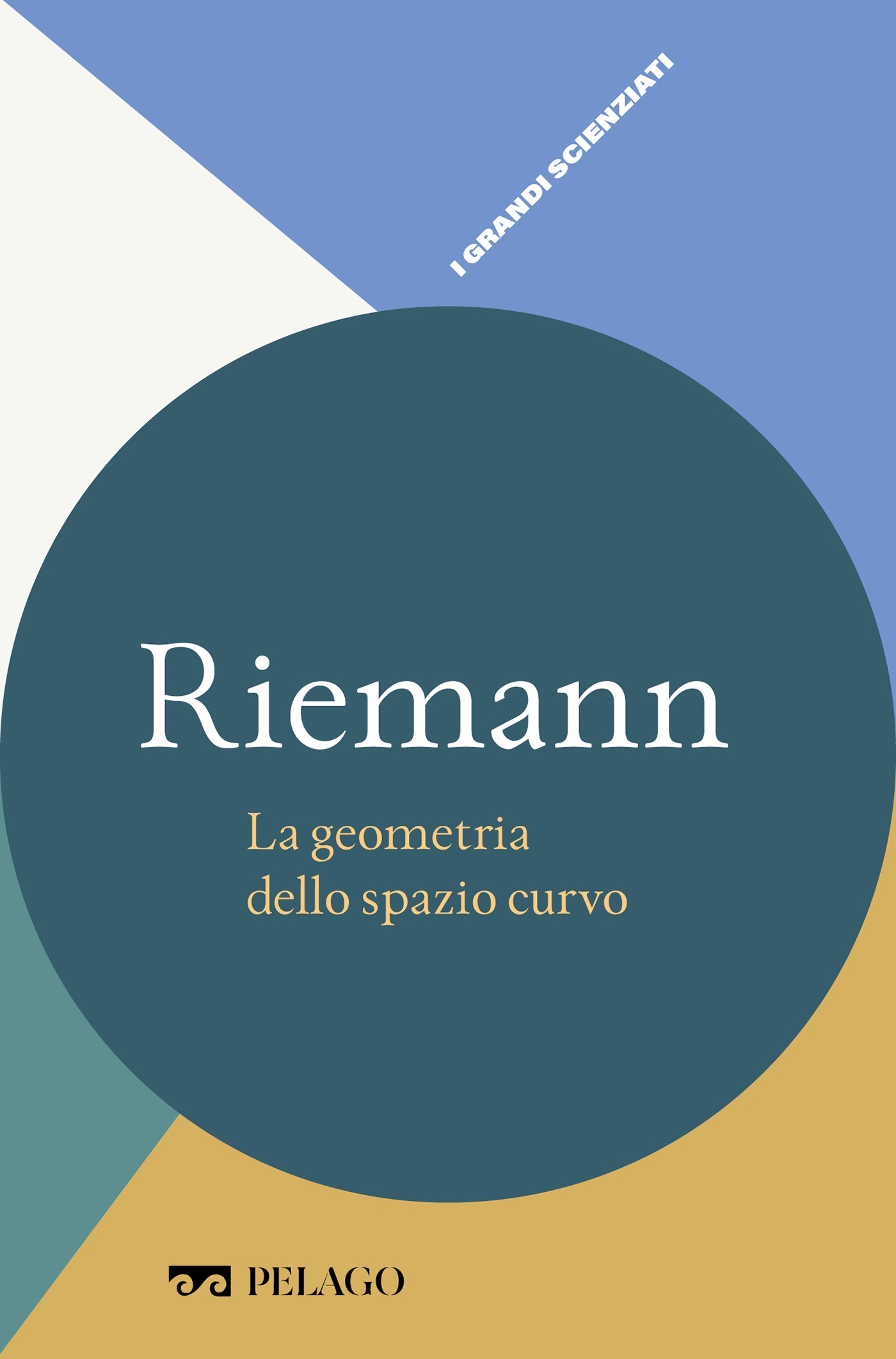 Riemann - La geometria dello spazio curvo - Librerie.coop