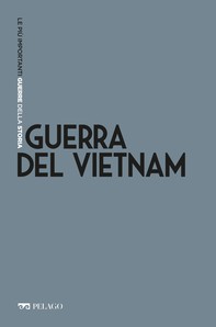 Guerra del Vietnam - Librerie.coop