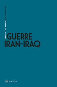 Guerre Iran-Iraq - Librerie.coop