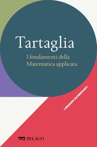Tartaglia - I fondamenti della Matematica applicata - Librerie.coop