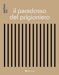 Il paradosso del prigioniero - Librerie.coop