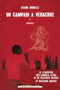 Un Campari a Veracruz - Librerie.coop