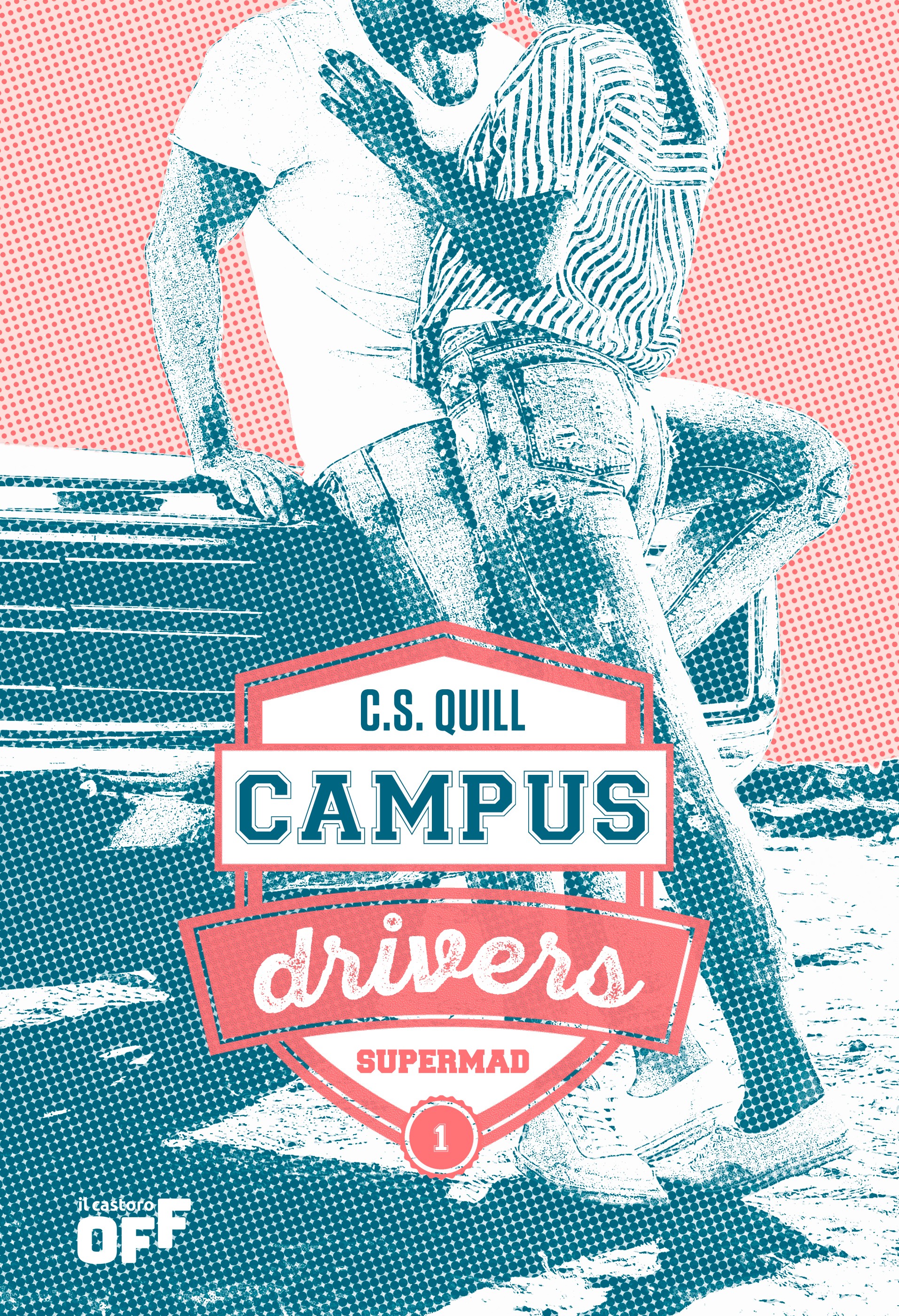 Campus Drivers 1. Supermad - Librerie.coop