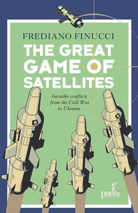 The Great Game of Satellites - Librerie.coop